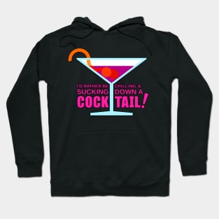 Rather be chilling! Hoodie